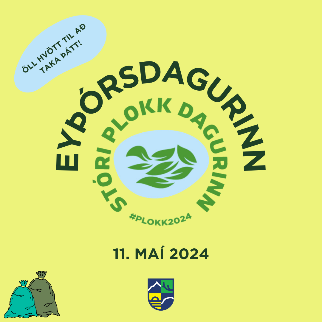 Plokkað í Múlaþingi 11. maí - Eyþórsdagurinn